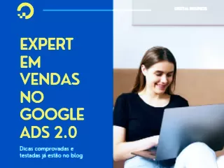 Descubra Como Ter Resultados De Vendas Através Do Treinamento De Google Ads 2.0