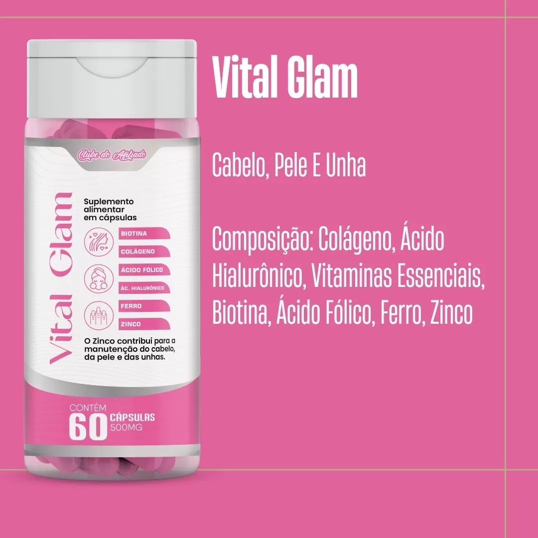 CHEGOU VITAL GLAM SUPLEMENTO PARA CABELOS, PELE E UNHAS DA PROSPERITY CLUB!