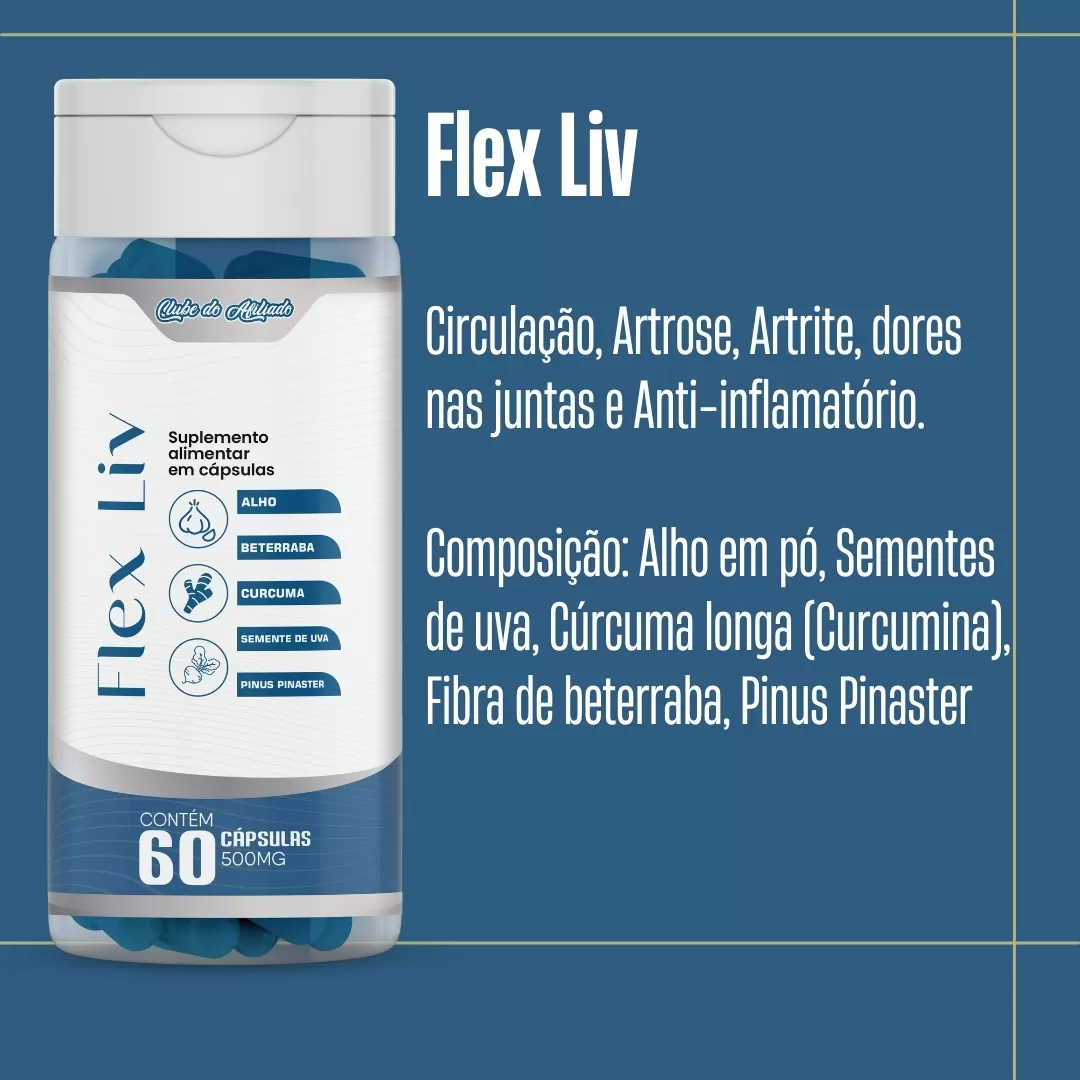 CHEGOU FLEX LIV SUPLEMENTO PARA ARTROSE E ARTRITE DA PROSPERITY CLUB!